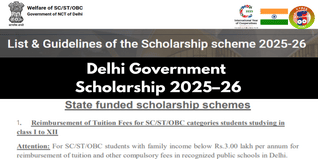 Delhi Govt Opens Scholarships 2025–26 for SC, ST, OBC Students; Benefits Up to ₹20 Lakh, Apply by April 30